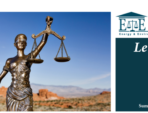 E&E Legal Letters Issue XXXVI: Summer 2022