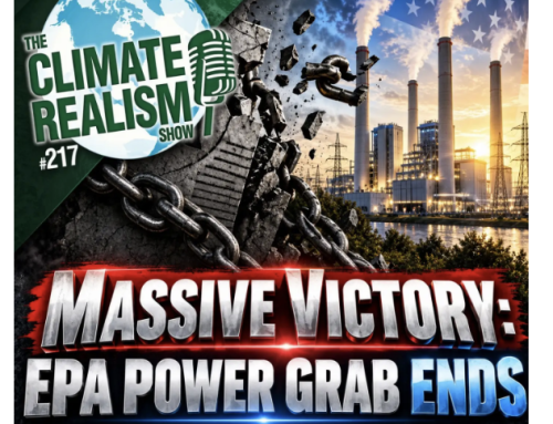 Heartland Podcast: Massive Victory: EPA Power Grab Ends — The Climate Realism Show #217